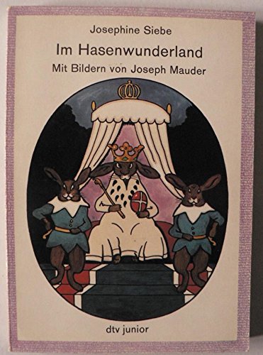 9783423079143: Im Hasenwunderland - Josephine Siebe