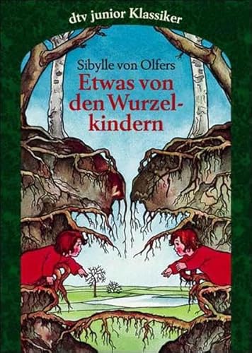 Beispielbild fr Etwas von den Wurzelkindern zum Verkauf von medimops