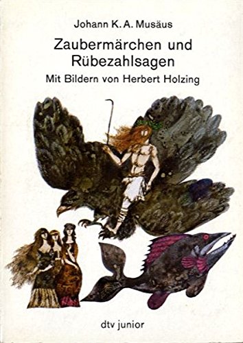 Imagen de archivo de Zaubermärchen und Rübezahlsagen - Mit Bildern von Herbert Holzing. a la venta por Book People