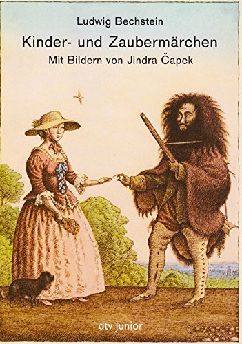 Kinder- und Zaubermärchen. Ludwig Bechstein. Neuausgew. von Elisabeth Scherf. Mit Bildern von Jin...
