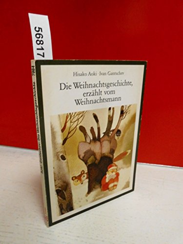 9783423079846: Die Weihnachtsgeschichte, erzhlt vom ..