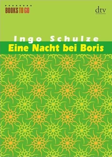 Eine Nacht Bei Boris (German Edition) (9783423082228) by Unknown Author