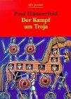 Der Kampf um Troja : griechische Sagen ; [ungekürzter Text]. (dtv 8346) - Hühnerfeld, Paul