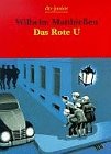 Beispielbild fr Das Rote U. 5 Expl. a DM 3.50. Eine Detektivgeschichte. zum Verkauf von medimops