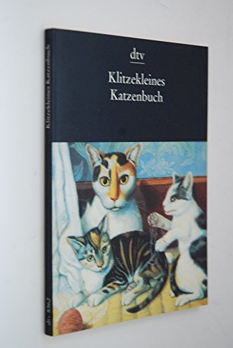 Stock image for Klitzekleines Katzenbuch for sale by Leserstrahl  (Preise inkl. MwSt.)