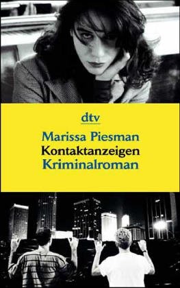 Beispielbild fr Kontaktanzeigen von Piesman, Marissa zum Verkauf von Nietzsche-Buchhandlung OHG