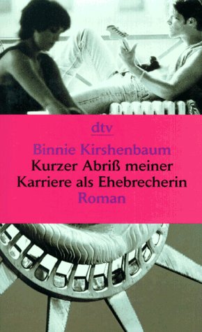 Imagen de archivo de Kurzer Abri meiner Karriere als Ehebrecherin: Roman a la venta por Versandantiquariat Felix Mcke