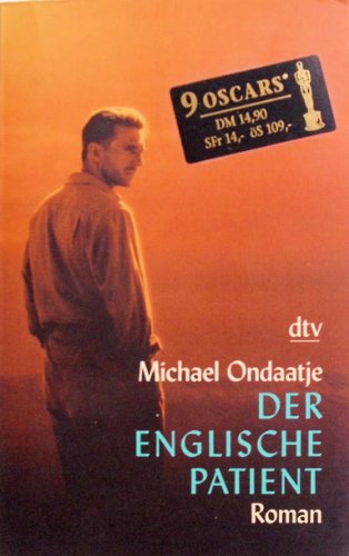 Imagen de archivo de Der englische Patient (Taschenbuch) von Michael Ondaatje (Autor), Adelheid Dormagen ( bersetzer) a la venta por Nietzsche-Buchhandlung OHG