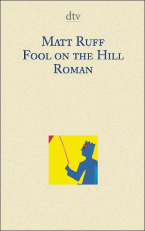 9783423085250: Fool on the Hill. Roman
