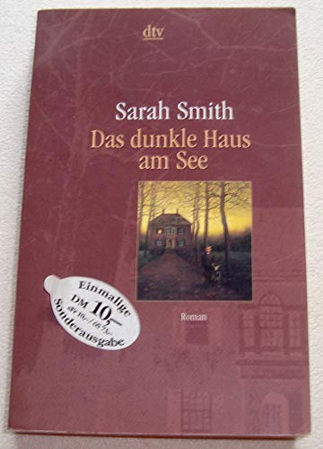 Stock image for Das dunkle Haus am See. Roman. for sale by Steamhead Records & Books
