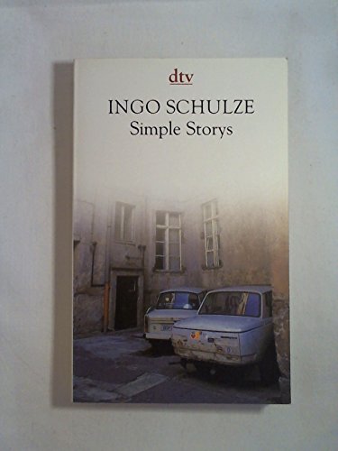 Imagen de archivo de Simple Storys. Sonderausgabe. Ein Roman aus der ostdeutschen Provinz. a la venta por Bernhard Kiewel Rare Books