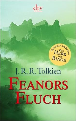 Feanors Fluch. Sonderausgabe. (9783423085861) by Tolkien, John Ronald Reuel