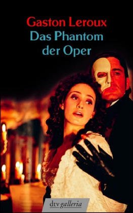 Das Phantom der Oper, Sonderausgabe - Gaston Leroux