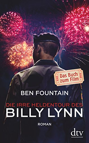 Stock image for Die irre Heldentour des Billy Lynn for sale by Ammareal