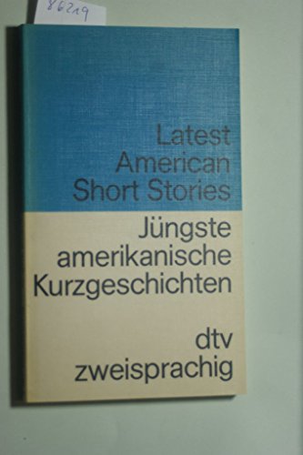 Beispielbild fr Latest American Short Stories. Jngste amerikanische Kurzgeschichten. bersetzung von Maria von Schweinitz. Zweisprachig. zum Verkauf von Worpsweder Antiquariat