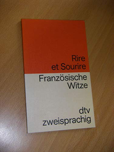 Imagen de archivo de Franzsische Witze / Rire et Sourire. Deutsch- Franzsisch. a la venta por Bildungsbuch