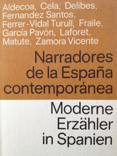 Imagen de archivo de Moderne Erzhler in Spanien / Narradores de la Espana contemporanea. Spanisch- Deutsch. a la venta por medimops