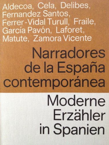 Stock image for Moderne Erzhler in Spanien / Narradores de la Espana contemporanea. Spanisch- Deutsch. for sale by medimops