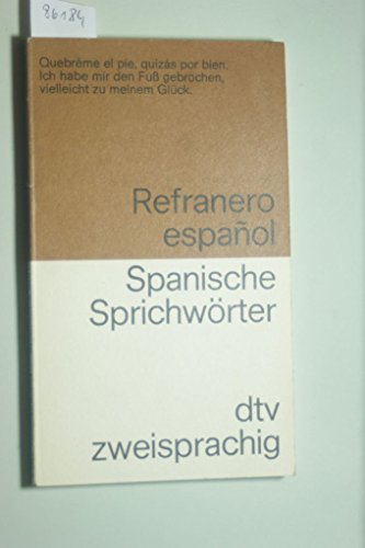 Beispielbild fr Spanische Sprichwrter / Refranero espanol. Spanisch- Deutsch. zum Verkauf von medimops