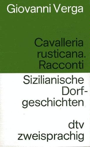 Stock image for Cavalleria rusticana. Racconti - Sizilianische Dorfgeschichten. for sale by Versandantiquariat Felix Mcke