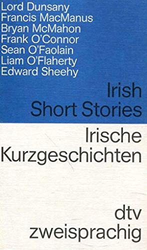 Stock image for Irische Kurzgeschichten / Irish Short Stories (Zweisprachig - Englisch-Deutsch) for sale by 3 Mile Island