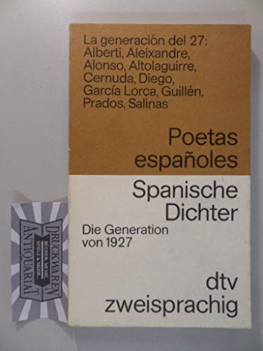 Spanische Dichter. Die Generation von 1927 / Poetas espanoles. Spanisch- Deutsch. (9783423091602) by Erna Brandenberger