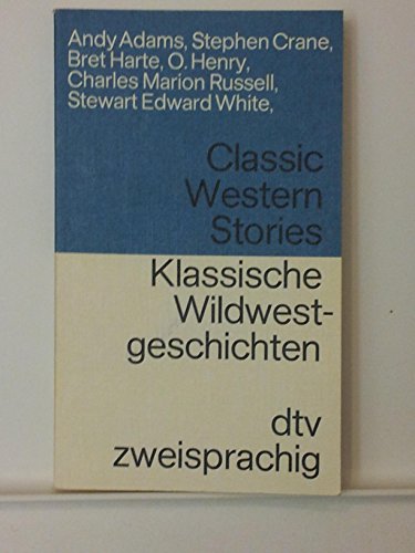 9783423091657: Klassische Wildwestgeschichten / Classic Western Stories. Englisch Deutsch.