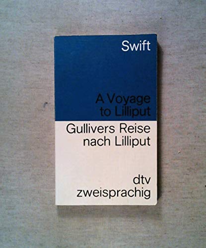 Beispielbild fr Gullivers Reise nach Lilliput / A Voyage to Lilliput. Englisch- Deutsch. zum Verkauf von medimops