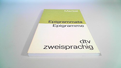 Epigramme / Epigrammata. Deutsch - Lateinisch.