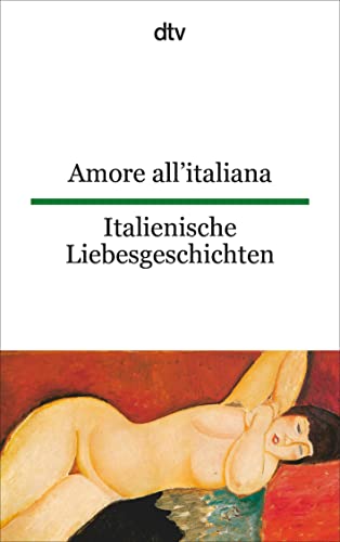 9783423092258: Italienische Liebesgeschichten / Amore all' italiana. Italienisch - Deutsch.