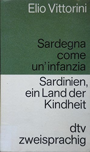 9783423092302: Sardegna come un'infanzia Sardinien, ein Land der Kindheit