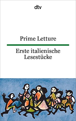 Beispielbild fr Prime Letture Erste italienische Lesestcke: Italienisch - deutsch zum Verkauf von medimops