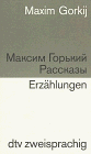 Imagen de archivo de Erzhlungen. ( Zweisprachige Ausgabe. Deutsch / Russisch). a la venta por medimops