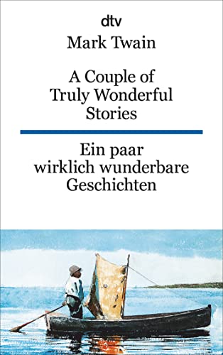 Stock image for Ein paar wirklich wunderbare Geschichten / A Couple of Truly Wonderful Stories. for sale by SecondSale