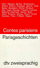 Beispielbild fr Parisgeschichten; Contes parisens zum Verkauf von Versandantiquariat Felix Mcke