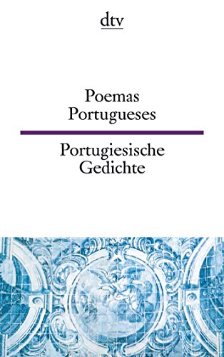 Stock image for Poemas Portugueses Portugiesische Gedichte: vom Mittelalter bis zur Gegenwart for sale by medimops