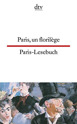 Stock image for Paris, un florilge Paris-Lesebuch for sale by medimops