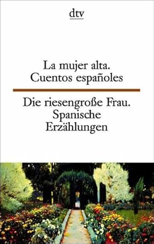 Die riesengroÃŸe Frau / La mujer alta. (9783423093750) by Brandenberger, Erna.