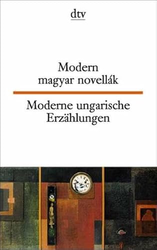 Beispielbild fr Modern magyar novellk Moderne ungarische Erzhlungen zum Verkauf von Bahamut Media
