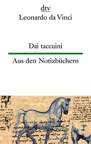 Beispielbild fr Dai taccuini, Aus den Notizbüchern von Leonardo da Vinci und Isabella Maurer | 1. September 2007 zum Verkauf von Nietzsche-Buchhandlung OHG