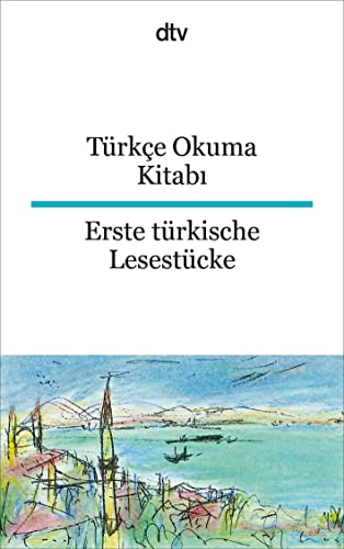 9783423094825: Trke Okuma Kitabi Erste trkische Lesestcke: 9482