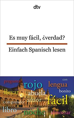 9783423094856: Es muy fcil, verdad? Einfach Spanisch lesen: dtv zweisprachig fr Einsteiger – Spanisch: 9485