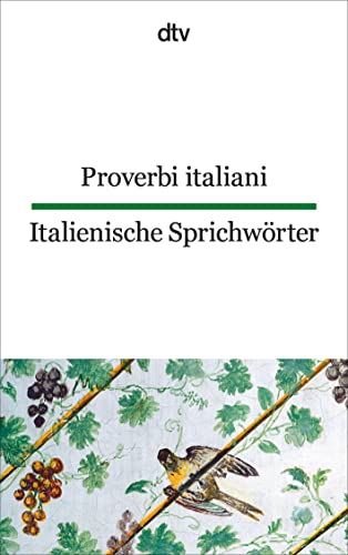 Imagen de archivo de Proverbi Italiani Italienische Sprichw?rter a la venta por Exchange Value Books