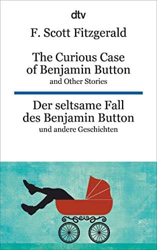 9783423095273: The curious case of Benjamin Button and other stories