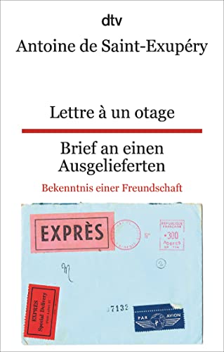 Beispielbild fr Lettre  un otage, Brief an einen Ausgelieferten: Bekenntnis einer Freundschaft (dtv zweisprachig) zum Verkauf von medimops