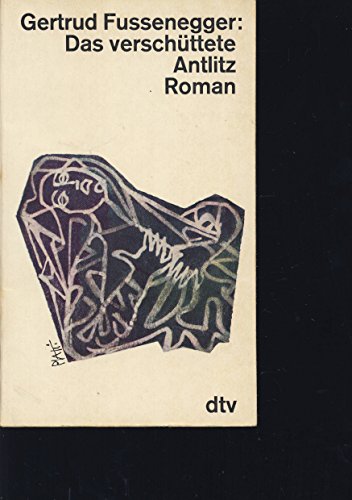 9783423100298: Title: Das verschuttete Antlitz Roman German Edition