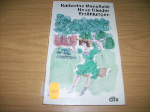 Neue Kleider - ErzÃ¤hlungen (9783423100533) by Katherine Mansfield