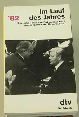 9783423100922: Im Lauf des Jahres 1982. Deutsche Texte und Dokumente. - Leicht, Robert