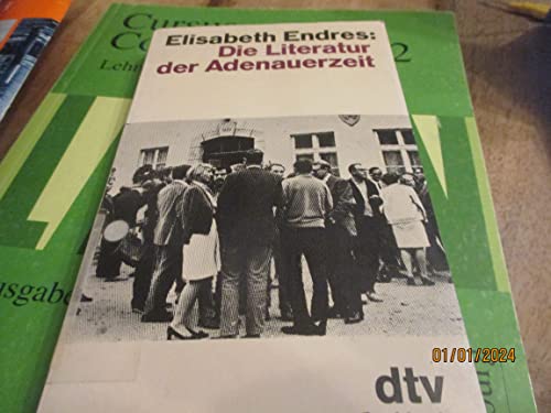 Beispielbild fr Die Literatur der Adenauerzeit. zum Verkauf von Ingrid Wiemer