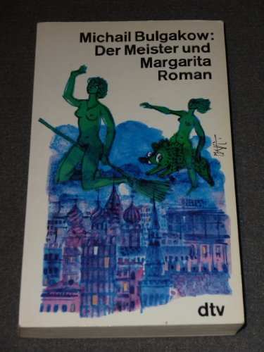 9783423101684: Der Meister und Margarita. Roman